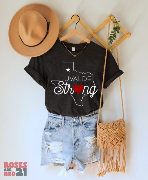 Uvalde Strong Pray For Texas Support Uvalde Shirt Teeholly