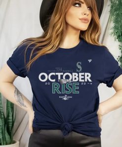 Seattle Mariners October Rise Postseason Mariners 2022 Shirt